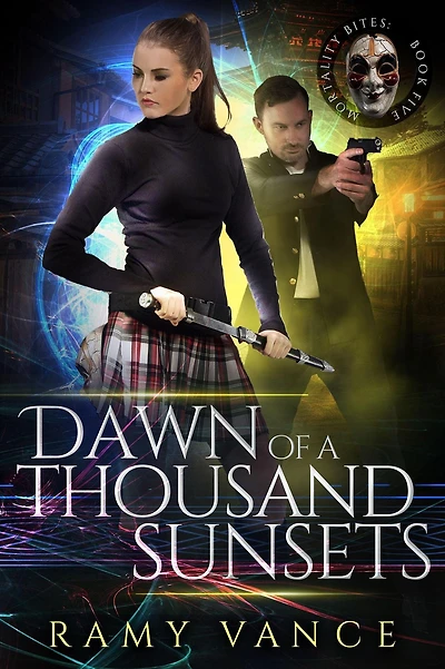 Dawn of a Thousand Sunsets (Mortality Bites, #5)