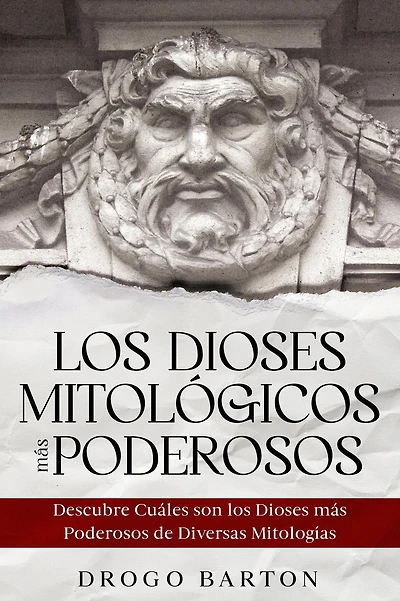 Los Dioses Mitológicos más Poderosos: Descubre Cuáles son los Dioses más Poderosos de Diversas Mitologías
