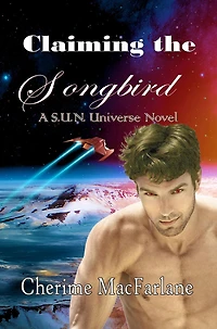 Claiming the Songbird (S.U.N. Universe, #9)