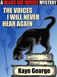 The Voices I Will Never Hear Again