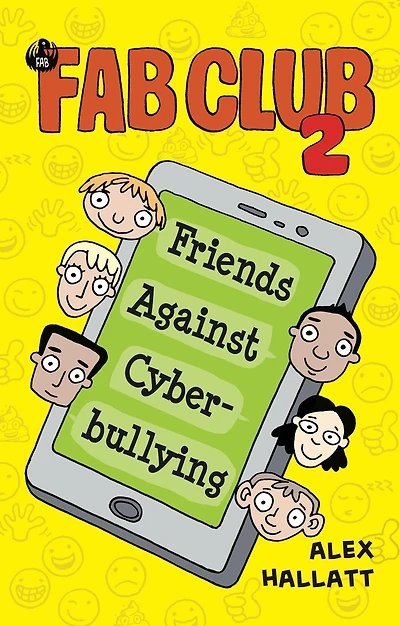FAB Club 2 - Friends Against Cyberbullying