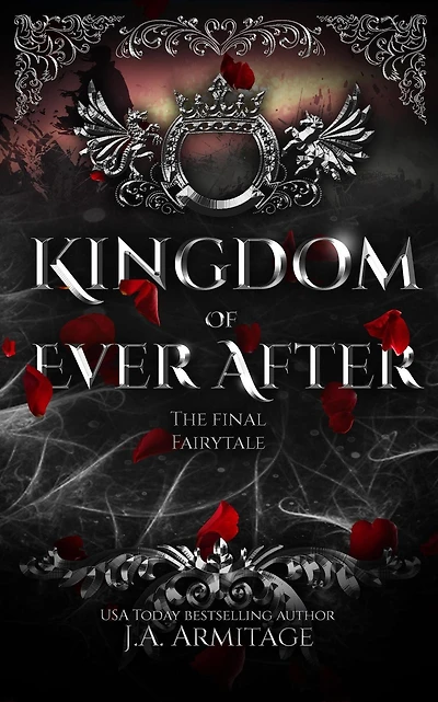 Kingdom of Ever After (Kingdom of Fairytales, #52)