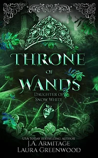 Throne of Wands (Kingdom of Fairytales, #43)