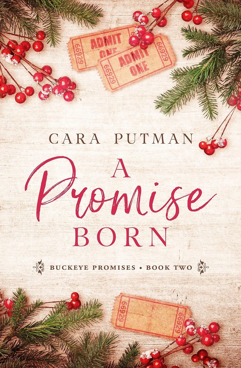 A Promise Born (Buckeye Promises, #2)