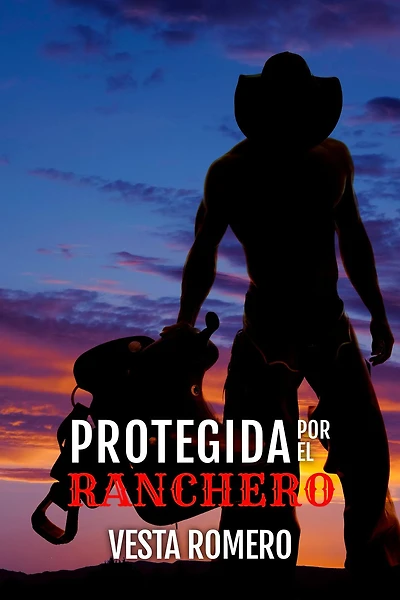 Protegida Por El Ranchero