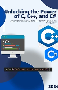 Master The C c++ and c# Languages