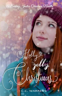 Holly Jolly Christmas (Seeking Jusice, #1.5)