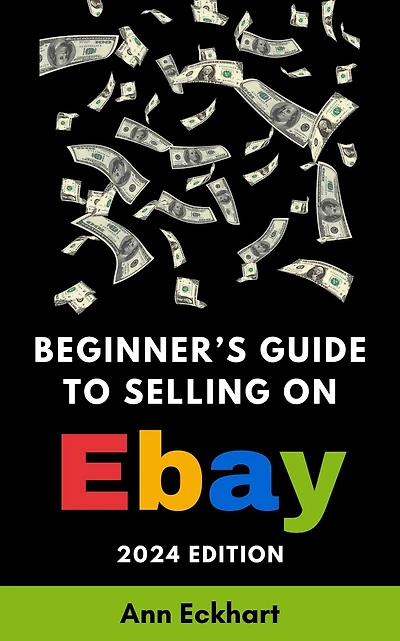 Beginner's Guide To Selling On eBay 2024 Edition