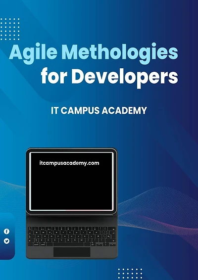 Agile Methodologies for Developers