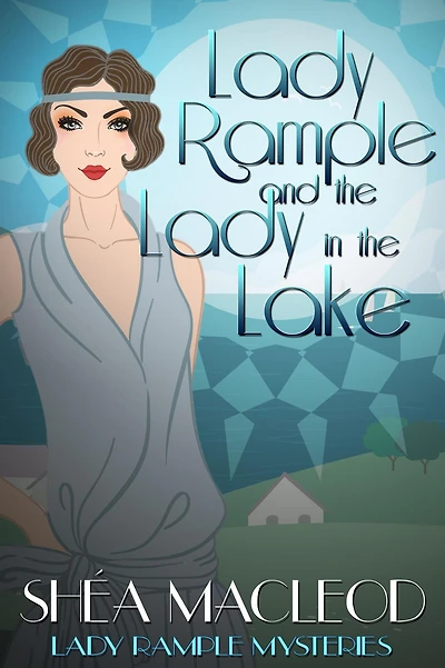 Lady Rample and the Lady in the Lake (Lady Rample Mysteries, #12)