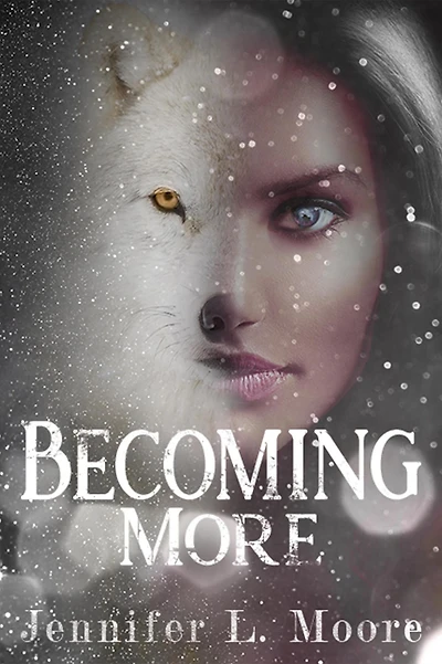 Becoming More: (Becoming: Book 2)