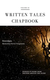 Nostalgia (Written Tales Chapbook, #11)
