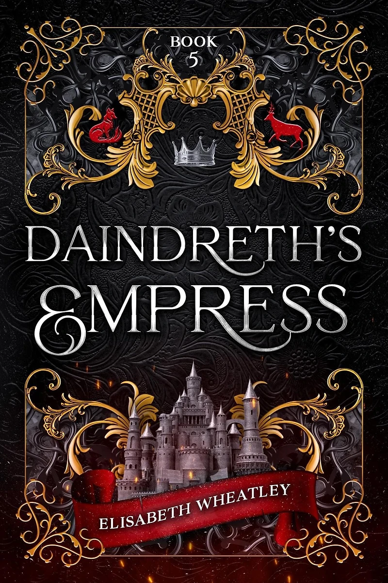 Daindreth's Empress (Daindreth's Assassin, #5)