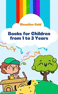 Books for Children from 1 to 3 Years (Children World, #1)