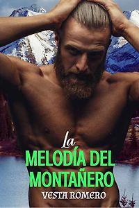 La Melodía del Montañero (Montañés Series, #1)