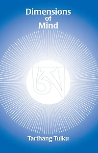 Dimensions of Mind (Understanding Self & Mind)