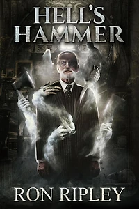 Hell's Hammer (Haunted Village Series, #2)