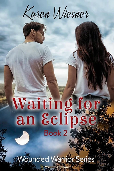 Waiting for an Eclipse (Wounded Warriors, #2)