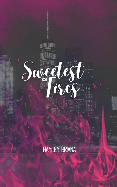Sweetest of Fires (The Hellfire Series, #1)