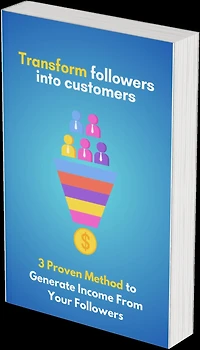 How to Transform Followers Into Customers (my)