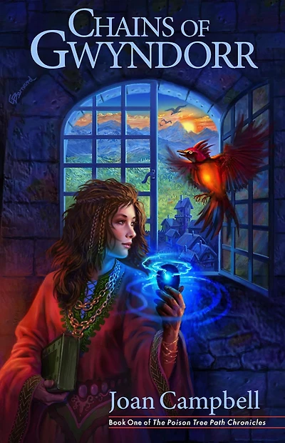 Chains of Gwyndorr (Poison Tree Path Chronicles, #1)