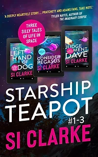 Starship Teapot: Books #1-3