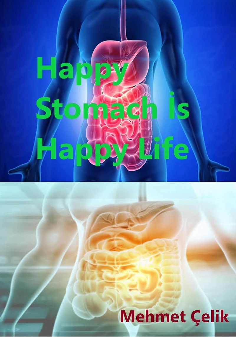 Happy Stomach Is Happy Life