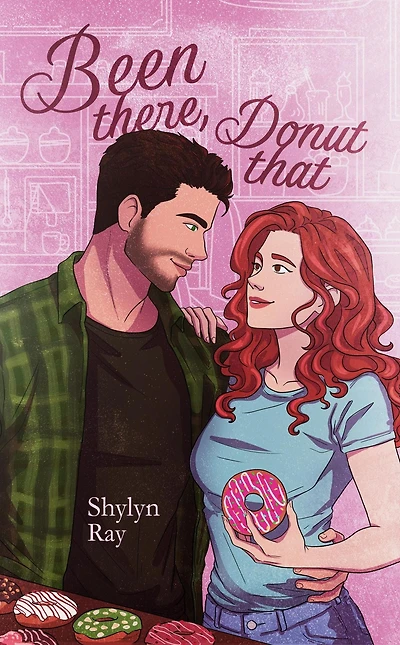 Been There Donut That (Cupid's Bottom, #1)