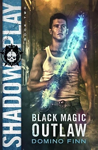 Shadow Play (Black Magic Outlaw, #2)