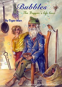 Bubbles: The Beggar's Lifeline