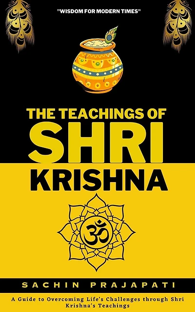 The Teachings of Shri Krishna