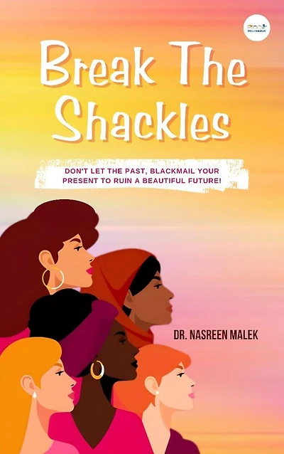 Break The Shackles