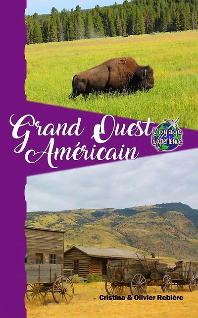Grand Ouest Américain (Voyage Experience)