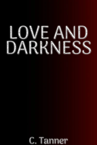 Love AND Darkness