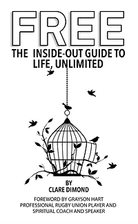 Free: The Inside-Out Guide to Life, Unlimited (The Guides, #2)