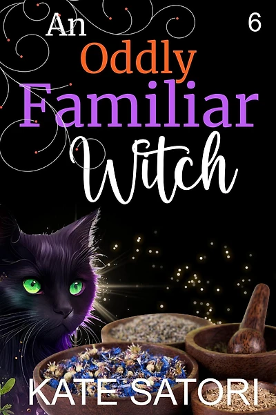 An Oddly Familiar Witch (Keystone County Witches, #6)