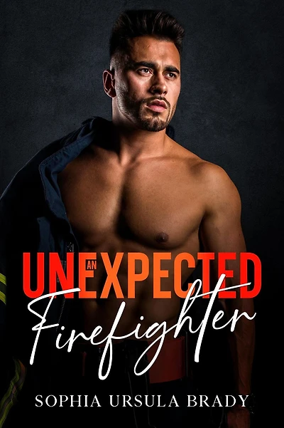 An Unexpected Firefighter (The Place, #3)