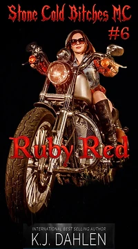 Ruby Red (Stone Cold Bitches MC, #6)