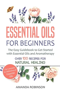 Essential Oils for Beginners