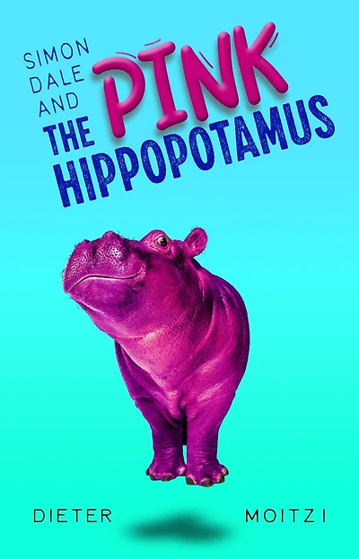 Simon Dale and the Pink Hippopotamus (Uncommon Adventures, #1)