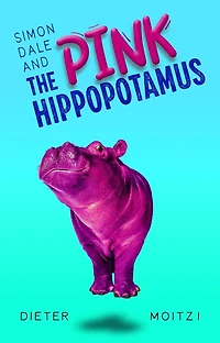 Simon Dale and the Pink Hippopotamus (Uncommon Adventures, #1)