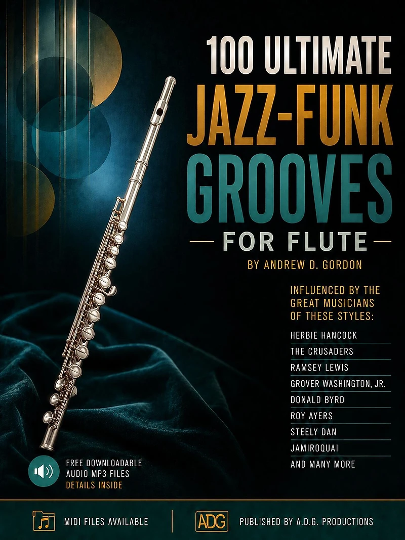 100 Ultimate Jazz-Funk Grooves For Flute