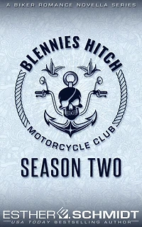 Blennies Hitch Motorcycle Club: Season Two
