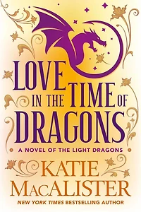 Love the Time of Dragons (Light Series, #1)