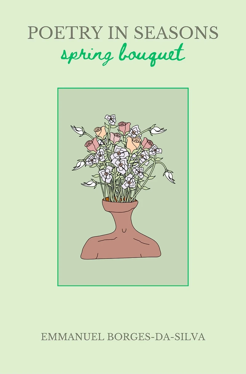 Poetry Seasons: Spring Bouquet