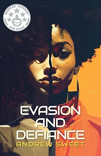 Evasion and Defiance (Virtual Wars, #1)