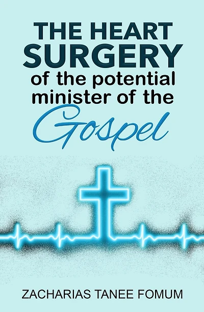 The Heart Surgery of Potential Minister Gospel (Leading God's people, #15)