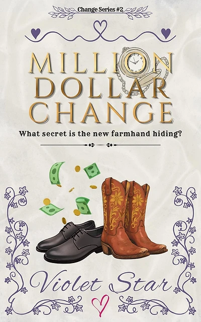 Million Dollar Change (Change Series, #2)