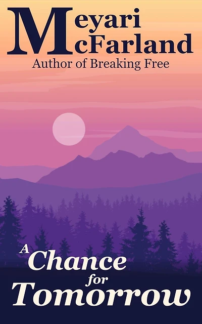 A Chance for Tomorrow (Holiday Romances, #25)