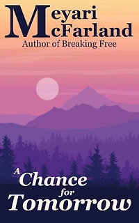 A Chance for Tomorrow (Holiday Romances, #25)